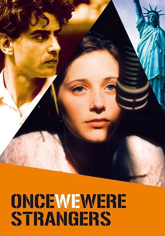 Once We Were Strangers