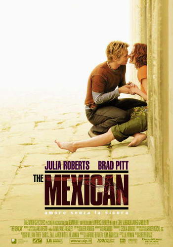 The Mexican - Amore senza sicura