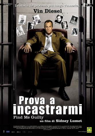 Prova a incastrarmi - Find Me Guilty