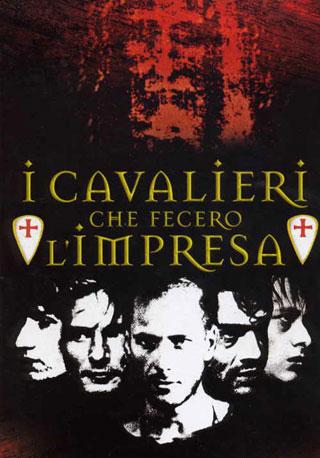 I cavalieri che fecero l'impresa