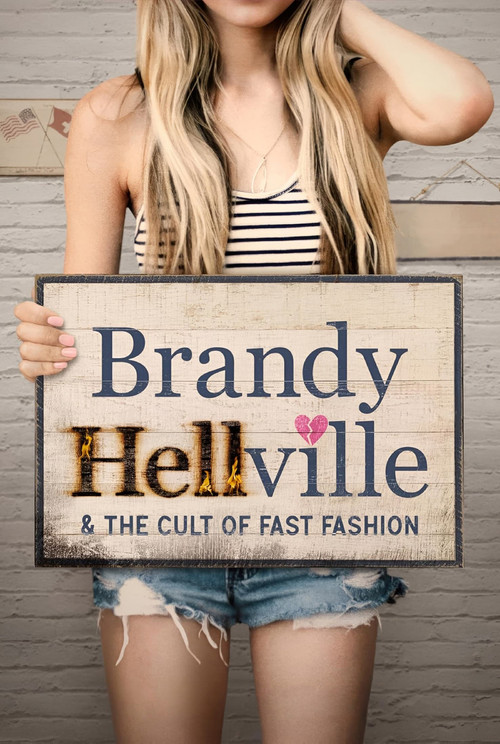 Brandy Hellville: L'inferno del fast fashion