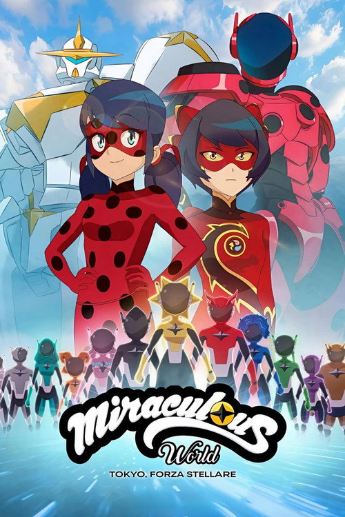 Miraculous World: Tokyo, Forza Stellare